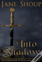 Into Shadow