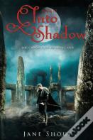 Into Shadow