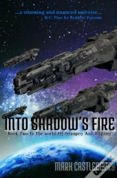 Into Shadow'S Fire