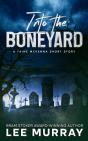 Into The Boneyard - Preview