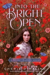 Capa do artigo Into The Bright Open: A Secret Garden Remix