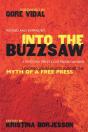 Into The Buzzsaw - Preview