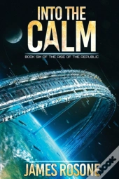 Into The Calm