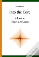 Into The Core