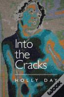 Into The Cracks