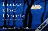 Into The Dark