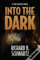 Into The Dark