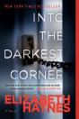 Into The Darkest Corner - Preview