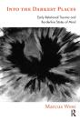 Into The Darkest Places - Preview