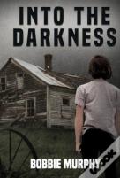Into The Darkness