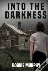 Into The Darkness
