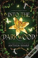 Into The Darkwood