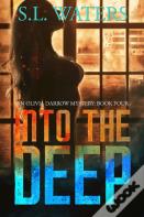 Into The Deep