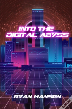 Capa do artigo Into The Digital Abyss