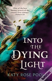 Into The Dying Light