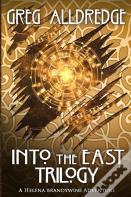 Into The East Trilogy
