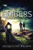 Into The Embers