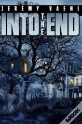 Into The End