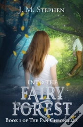 Into The Fairy Forest