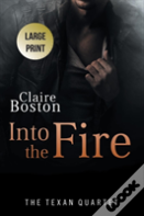 Into The Fire