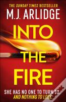 Into The Fire