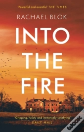 Into The Fire