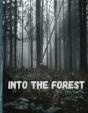 Into The Forest - Preview