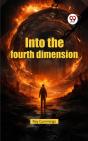 Into The Fourth Dimension - Preview