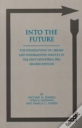 Into The Future
