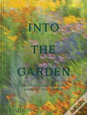 Into The Garden