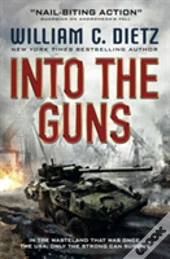 Into The Guns