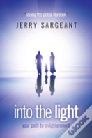 Into The Light