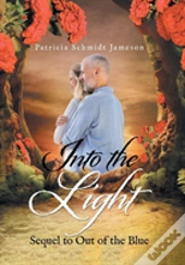 Into The Light