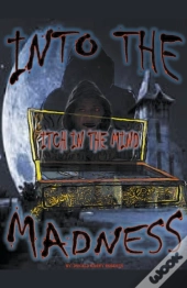 Into The Madness