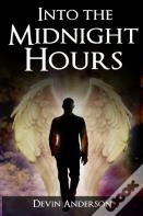 Into The Midnight Hours