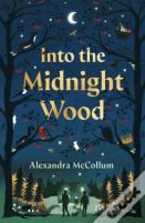 Into The Midnight Wood