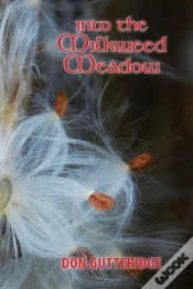 Capa do artigo Into The Milkweed Meadow