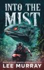 Into The Mist - Preview
