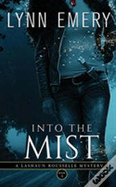 Into The Mist