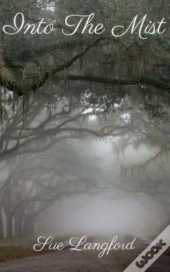 Into The Mist