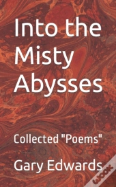 Into The Misty Abysses