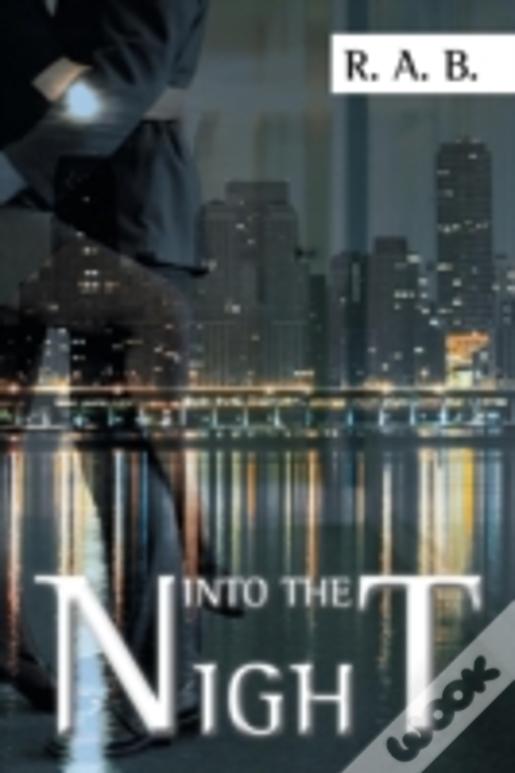 Into The Night