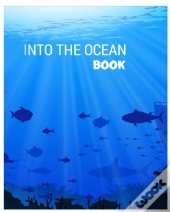 Into The Ocean Book