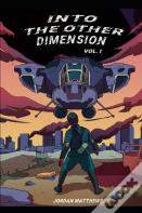 Into The Other Dimension Vol. 1