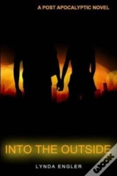 Into The Outside