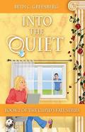 Into The Quiet