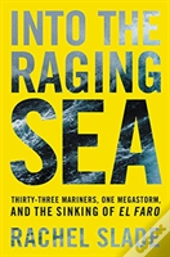 Into The Raging Sea Intl