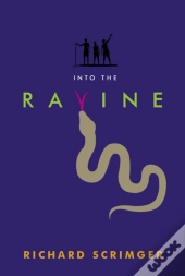Into The Ravine