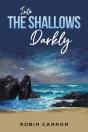 Into The Shallows Darkly - Preview