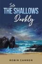 Into The Shallows Darkly - Preview